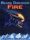 Bears Discover Fire and Other Stories by Terry Bisson