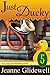 Just Ducky by Jeanne Glidewell