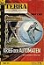 Krieg der Automaten und andere Stories 1. Teil (Terra Utopische Romane) (Band 322