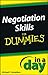 Negotiating Skills In a Day For Dummies