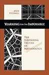 Book cover for Yearning for the Impossible: The Surprising Truths of Mathematics