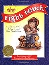 The Right Touch: A Read-Aloud Story to Help Prevent Child Sexual Abuse (Jody Bergsma Collection)