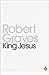 King Jesus (Modern Classics)