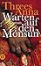 Warten auf den Monsun