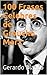 100 Frases Celebres de Groucho Marx (Spanish Edition)