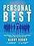 Personal Best: How Ordinary People Achieve Extraordinary Success and How You Can Too