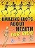 Amazing Facts about Health for Kids - Illustrated Book with T... by KidsPlay