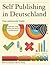 Self Publishing in Deutschland by Hilke-Gesa Bußmann