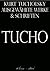 Tucho: Ausgewählte Werke un...