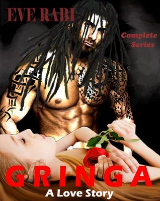 Gringa  (Complete Series books 1-4)