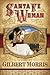 Santa Fe Woman by Gilbert Morris