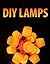 DIY Lamps