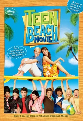 Teen Beach Movie (Kindle Edition)