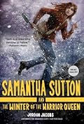 Samantha Sutton and the Winter of the Warrior Queen