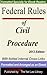 Federal Rules of Civil Procedure: With Added Internal Cross-Links Formatted and Arranged as an Ebook 2013 Edition