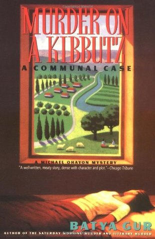 Murder on a Kibbutz (Michael Ohayon, #3)