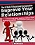 How to Book of Interpersonal Communication: Improve Your Relationships: interpersonal skills, assertion skills at work, dealing with conflict, interpersonal relationships (How to Books 3)