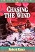 Chasing the Wind (Young Und...