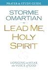 Lead Me, Holy Spi...