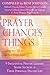Prayer Changes Things: Taking Your Life to the Next Prayer Level