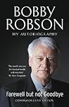 Bobby Robson: Far...