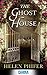 The Ghost House (Annie Grah...