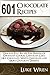 601 Chocolate Recipes: Deli...