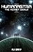 Humanastra I: The Hidden World