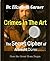 How the Great Hoax Began (Crimes in the Art: The Secret Cipher of Albrecht Dürer, #1)
