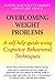 Overcoming Weight Problems (Overcoming Books)