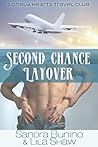 Second Chance Layover Second Chance Layover
