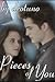 Pieces of You