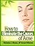 How to Eliminate the Causes of Acne