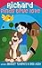 Children's book: Richard finds true love (Happy bedtime stories children's books collection Book 1)