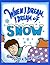 When I Dream, I Dream of Snow!