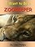I Want To Be a Zookeeper