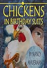 Chickens In Birthday Suits