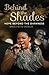 Behind the Shades: Hope Beyond the Darkness