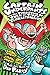 Captain Underpants and the Terrifying Return of Tippy Tinklet... by Dav Pilkey