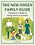 The New Green Family Guide: A Beginner's Guide to Going Green as a Family (Green Matters Book 1)