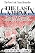 The Last Campaign: Robert F. Kennedy and 82 Days That Inspired America