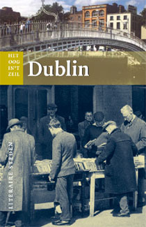 Literaire stedenreeks, Het oog in't zeil  - Dublin (Unknown Binding)