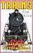 Trains For Kids ~ A Childrens Book About Trains. Kids Discove... by Robert Cameron