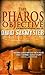 The Pharos Objective (Morpheus Initiative Book 1)