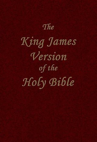 Holy Bible: The Authorized King James Version