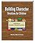 Building Character Devotions for Children