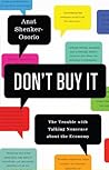 Don't Buy It: The...