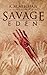 Savage Eden (The Other-world Collection)