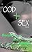 The Food and Sex Book; Recipes and Sexipes for the caring cook