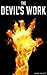 The Devil's Work: One HELL of a Detective Novel! (Crime Fiction Books)